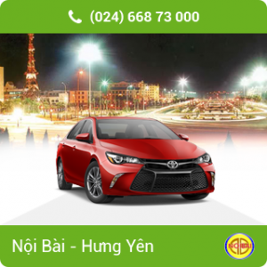 Taxi Nội Bài đi Hưng Yên